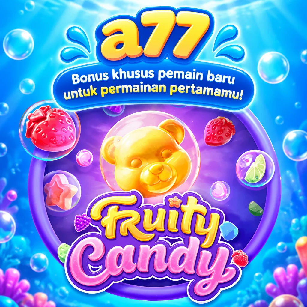 a77 · Fruity Candy